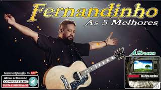 Fernandinho As 5 Melhores Álbum Uma Nova Historia [upl. by Gnov646]