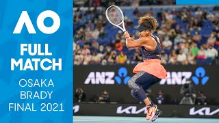 Naomi Osaka vs Jennifer Brady Full Match  Australian Open 2021 Final [upl. by Savitt]