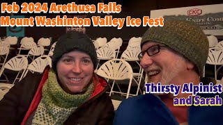 Arethusa Falls  Mount Washington Valley Ice Fest 2024 [upl. by Connors637]