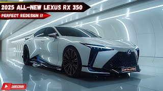 Luxury Redesign 2025 Lexus RX 350  Can It Still Be the King of Luxury SUV [upl. by Gudrin320]