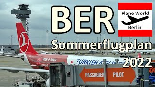 Flughafen Berlin Brandenburg BER Sommerflugplan 2022 Highlights [upl. by Enomes703]