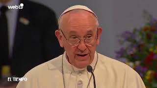 Las mejores palabras del Papa Francisco en su discurso en Medellín l EL TIEMPO [upl. by Wilow257]