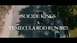 Temecula Rod Run 2023 x Suicide Kings Days 1amp2 [upl. by Ilan973]