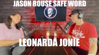 LEONARDA JONIE JASON ROUSE SAFE WORD [upl. by Neelya]