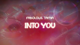 fabolous tamia ✨ into you ✨  lyrics [upl. by Odin]