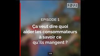 Auchan 2022  Episode 1  Plus de transparence sur la composition et lorigine de nos produits [upl. by Sylvan]