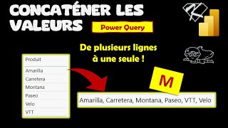 Power BI  Comment concaténer les valeurs de plusieurs lignes avec Power Query  Tutoriel [upl. by Giuditta]