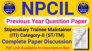 NPCIL Stipendiary Trainee Maintainer ITI Category 2 STTM Previous Year Question Paper [upl. by Devol]