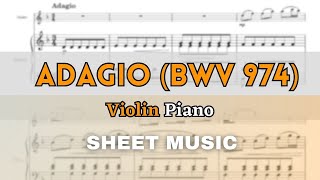 BachMarcello  Adagio in D minor BWV 974  Violin and Piano Sheet MusicFull Score [upl. by Greenstein]