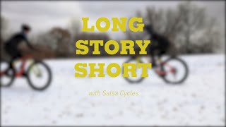 Long Story Short Fat Bike Love [upl. by Ellevehc]