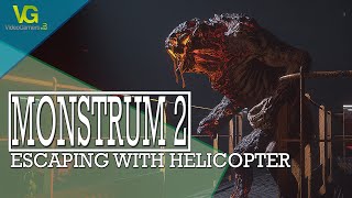 Monstrum 2 PC  Escaping with Helicopter  No Commentary [upl. by Zorina]