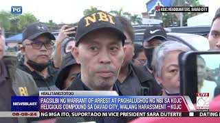 Pagsilbi ng warrant of arrest at paghalughog ng NBI sa KOJC religious compound walang harassment [upl. by Neelear]