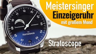 Meistersinger Stratoscope Einzeigeruhr mit großem Mond [upl. by Ailadi]