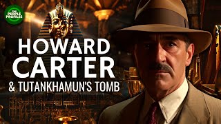 Howard Carter amp the Discovery of Tutankhamun Documentary [upl. by Fife]