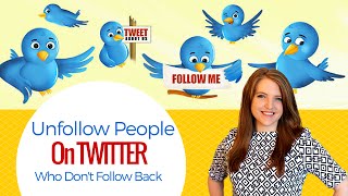 Unfollow People On Twitter Who Dont Follow You Back [upl. by Dahsar]