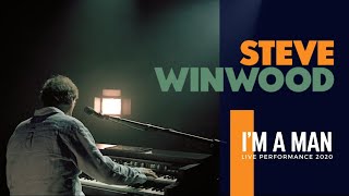 Steve Winwood  Im A Man Live Performance 2020 [upl. by Ssitruc]