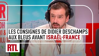 Les consignes de Didier Deschamps aux Bleus avant IsraëlFrance [upl. by Adniles]