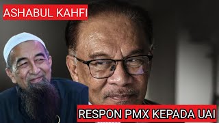 Respon PMX kepada UAI berkaitan isu ASHABUL KAHFI [upl. by Oraneg]