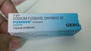 Fusigen ointment antibiotic ointment zakham ke liye [upl. by Nodnyl970]