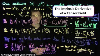 The Instrinsic Derivative of a Tensor Over a Curve [upl. by Gnivre]