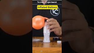 Inflated Balloon chemistry physics science experiment vc education scienceshorts funny [upl. by Edette115]