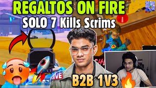 Regaltos On FIRE Solo 7 Kills 🥵🔥BACK 2 BACK 1v3 Scrims Pov 🚀 [upl. by Allrud734]