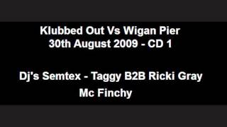 Klubbed Out Vs Wigan Pier  30082009  CD 1 [upl. by Aeneas]