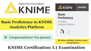 KNIME L1 Certification Exam  Basic Proficiency in KNIME Analytics Platformknime certificationexam [upl. by Waxman]