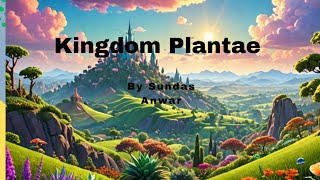 Explore the AMAZING World of Kingdom Plantae [upl. by Bazluke]