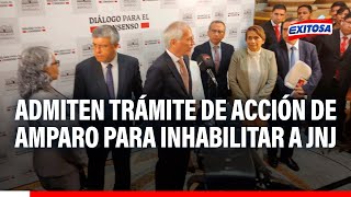 🔴🔵PJ admite a trámite acción de amparo en medio del debate para inhabilitar a la JNJ [upl. by Loats562]