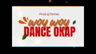 Woy Woy REMIX DANS PORTDEPAIX A VS DANS OKAP LA PROD BY FANTAS amp RICKO G [upl. by Derward]