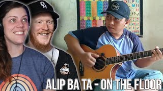 COUPLE React to Alip Ba Ta  On The Floor  OB DAVE REACTS [upl. by Clements]