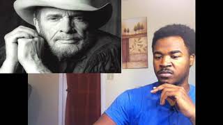 Merle Haggard Mama Tried Reaction [upl. by Anna-Maria]