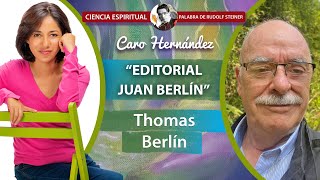 EDITORIAL JUAN BERLÍN  Thomas Berlín [upl. by Irat]