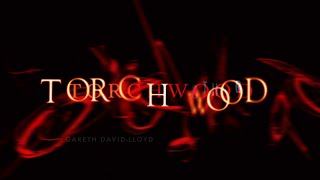 Torchwood Original Theme Opening  HD [upl. by Michaeu87]