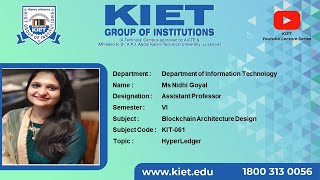 BTech CSEIT6 Sem  Hyper Ledger  Ms Nidhi Goyal [upl. by Kay337]