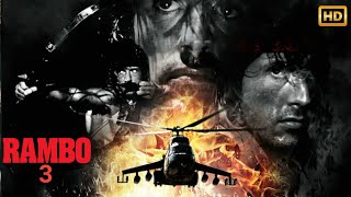 Rambo 3 1988 Movie  Sylvester Stallone English Movie Action Movie  Reviews Facts [upl. by Nyrret]