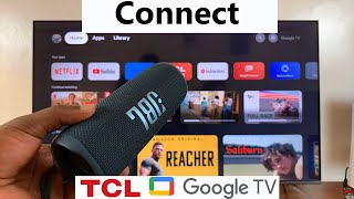 How To Connect Bluetooth Speaker To TCL Google TV [upl. by Hutchinson819]