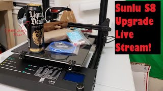 Sunlu S8 Upgrade Stream Many New Upgrades [upl. by Magnien]