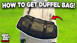 How To Get The Duffel Bag In GTA 5 Online  Solo 2024 [upl. by Hazel]