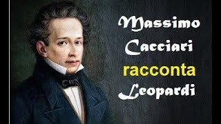 Cacciari racconta Leopardi [upl. by Enelhtac]