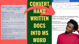 How to Convert Handwritten Text into Typed Word Document [upl. by Salmon]