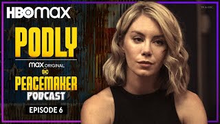 Podly The Peacemaker Podcast  Ep 6 with Jennifer Holland  HBO Max [upl. by Yoc]