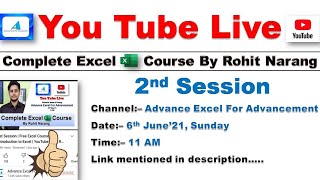 2nd Session  Free Excel Course  Date amp Time  YouTube Live  Rohit Narang [upl. by Nahte541]