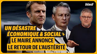 UN DÉSASTRE ÉCONOMIQUE ET SOCIAL  LE MAIRE ANNONCE LE RETOUR DE LAUSTÉRITÉ [upl. by Normy]