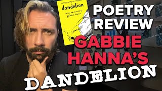 POETRY REVIEW Gabbie Hannas Dandelion [upl. by Mcclelland]