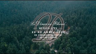 Diner en Blanc  Mexico City 2023 Official Video  Video Oficial [upl. by Maite]