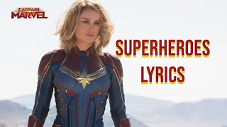 Superheroes Lyrics Captain Marvel Edition The Script [upl. by Adnalay348]