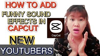 HOW TO ADD SOUND EFFECTS ON VIDEOS USING CAPCUTStep by step video tutorial how to add sound effect [upl. by Janiuszck]