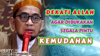 Cara Mendekatkan Diri Kepada ALLAH  Ustadz Adi Hidayat Lc Ma [upl. by Ikcaj]